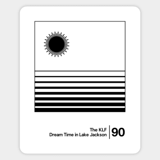 Dream Time in Lake Jackson / Minimalist Graphic Artwork Sticker